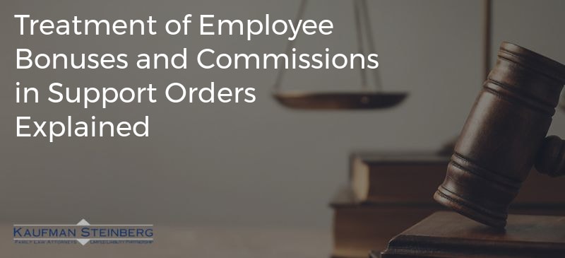 Treatment of Employee Bonuses and Commissions in Support Orders Explained