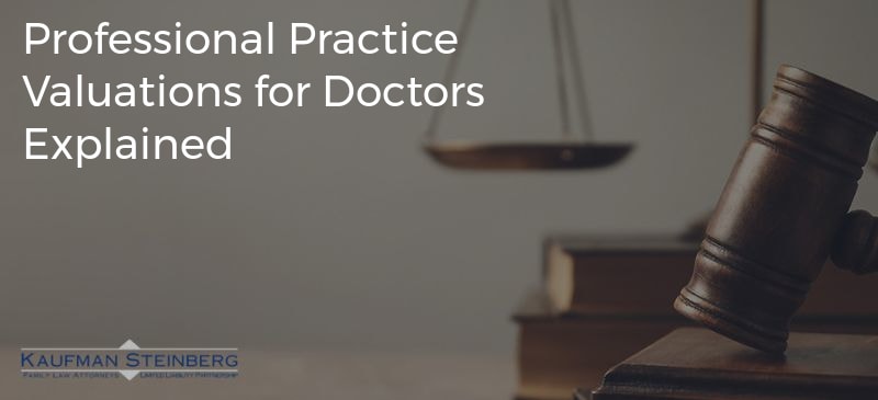 Professional Practice Valuations for Doctors Explained