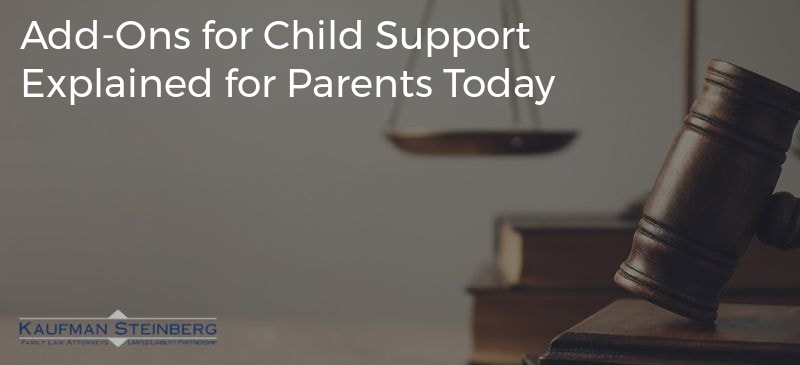 Add-Ons for Child Support Explained for Parents Today